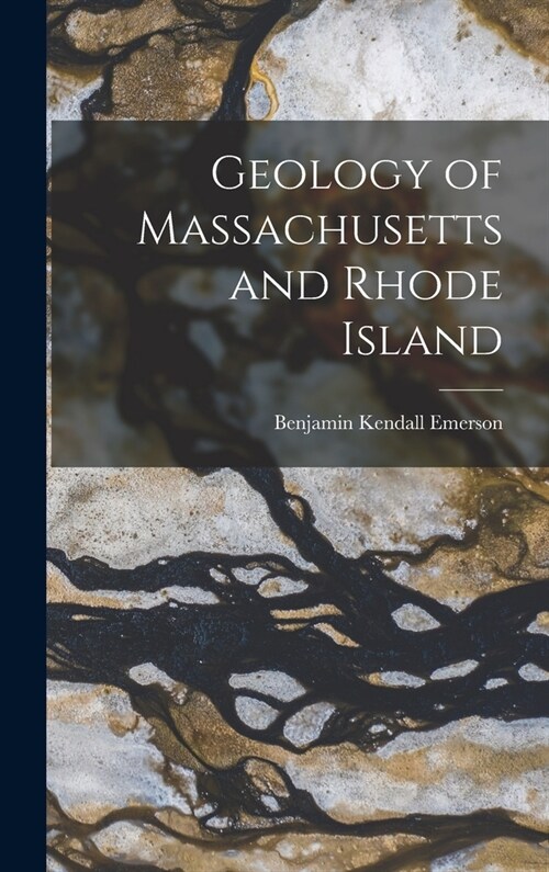 Geology of Massachusetts and Rhode Island (Hardcover)