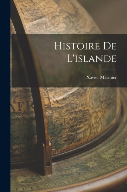 Histoire De Lislande (Paperback)