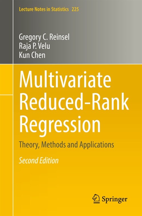 Multivariate Reduced-Rank Regression: Theory, Methods and Applications (Paperback)