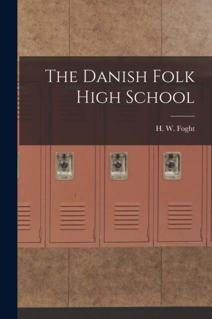 The Danish Folk High School (Paperback)
