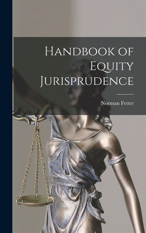 Handbook of Equity Jurisprudence (Hardcover)