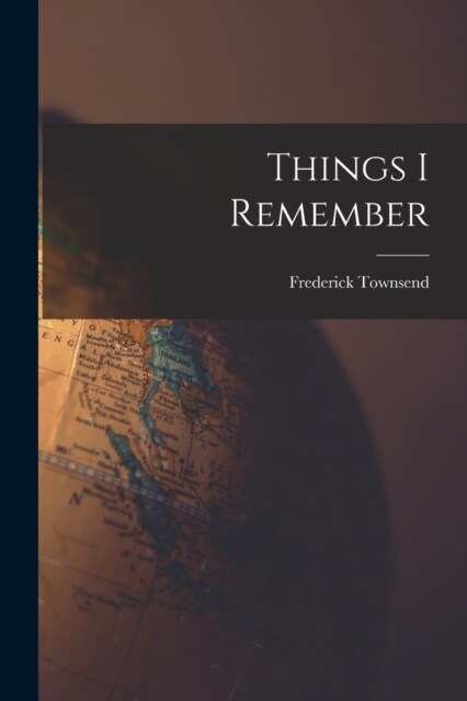 Things I Remember (Paperback)