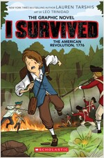 I Survived Graphic Novel #8 : I Survived the American Revolution, 1776 (Paperback)