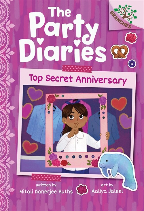 Top Secret Anniversary: A Branches Book (the Party Diaries #3) (Hardcover)