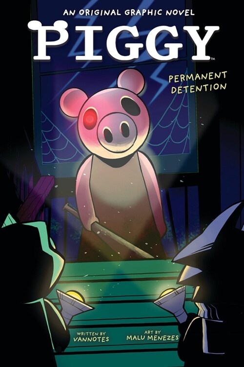 Permanent Detention (Piggy Original Graphic Novel) (Paperback)