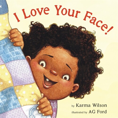 I Love Your Face! (Hardcover)