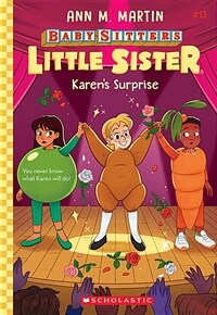 Karen's Surprise (Baby-Sitters Little Sister #13) (Paperback)