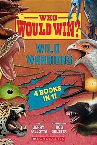 Who Would Win?: Wild Warriors Bindup (Hardcover)