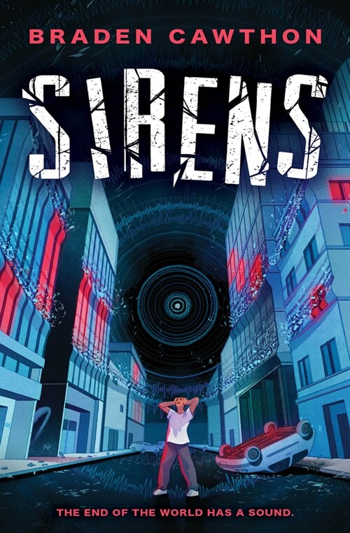 Sirens: The End of the World Has a Sound. (Paperback)