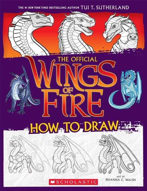 Wings of Fire: The Official How to Draw (Paperback)