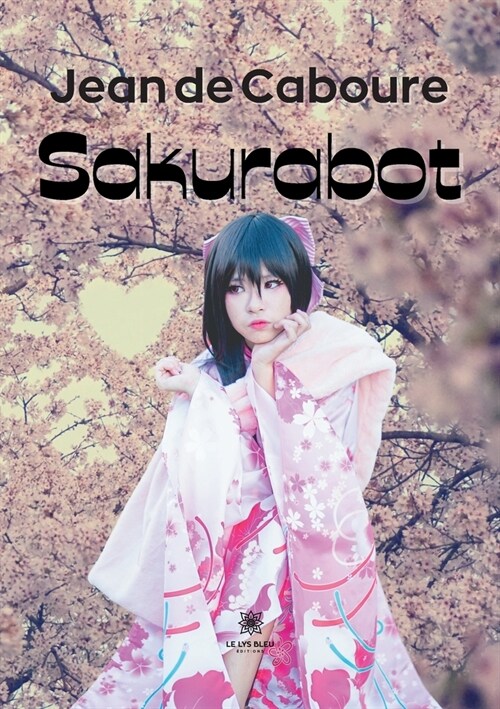 Sakurabot (Paperback)