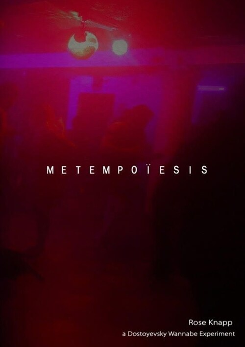 Metempoiesis (Paperback)