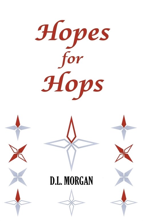 Hopes for Hops (Paperback)