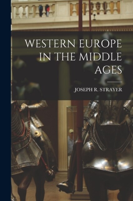 Western Europe in the Middle Ages (Paperback)