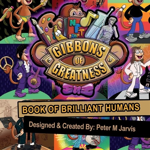 The Gibbons Of Greatness Origins: Book of Brilliant Humans (Paperback)