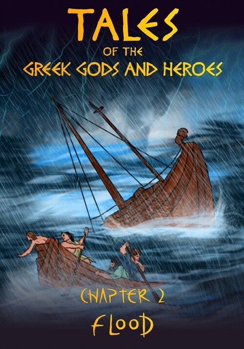 Tales of the Greek Gods and Heroes: Flood (Paperback)