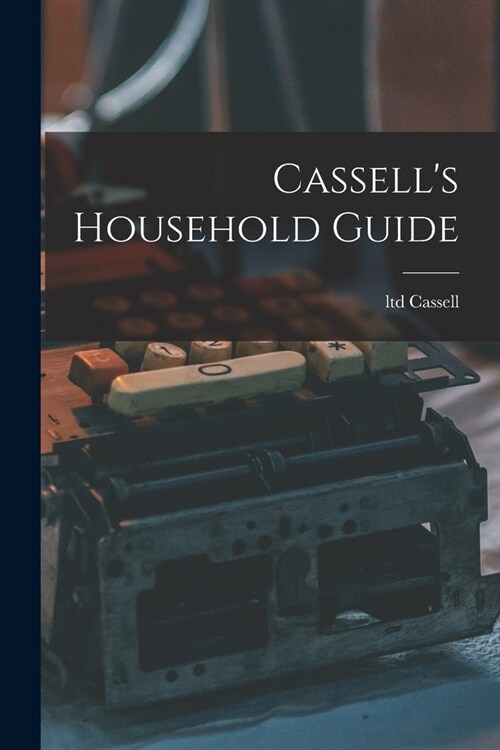 Cassells Household Guide (Paperback)
