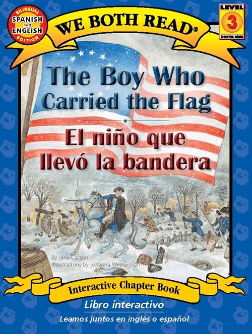 The Boy Who Carried the Flag / El Ni? Que Llev?La Bandera (Paperback)