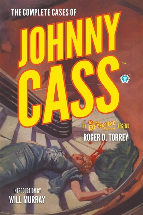 The Complete Cases of Johnny Cass (Paperback)