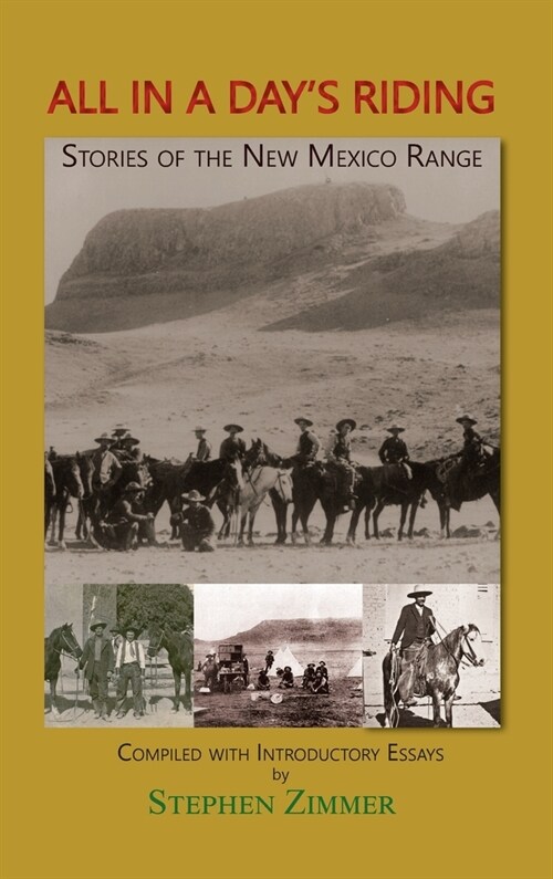 All in a Days Riding: Stories of the New Mexico Range (Hardcover)