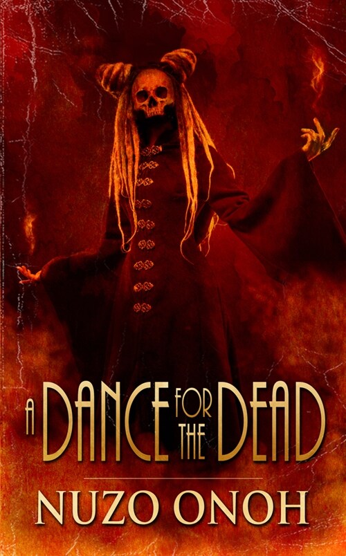 A Dance for the Dead (Paperback)