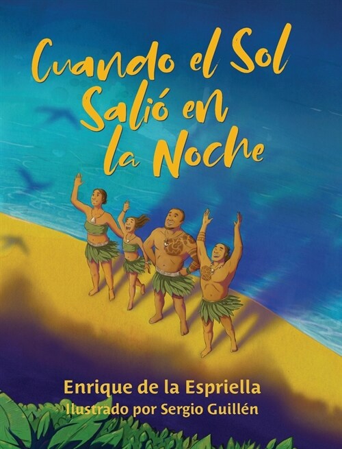 Cuando el Sol Sali?en la Noche (Hardcover)