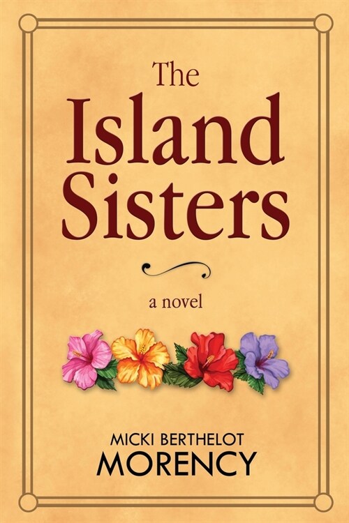 The Island Sisters (Paperback)