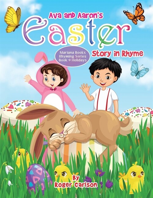 Ava and Aarons Easter Story in Rhyme (Paperback)