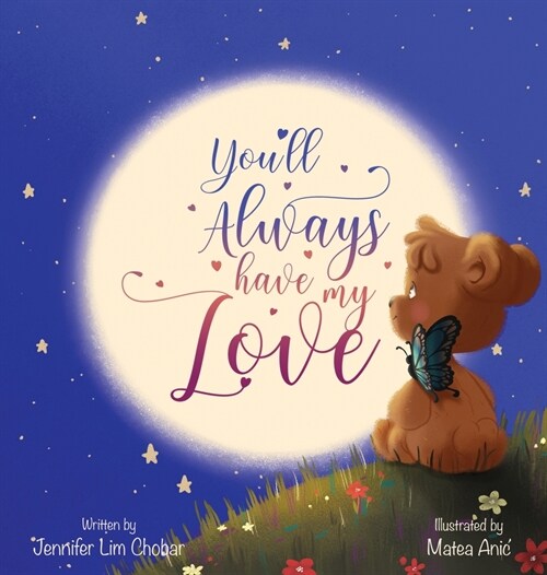 Youll Always Have My Love (Hardcover)