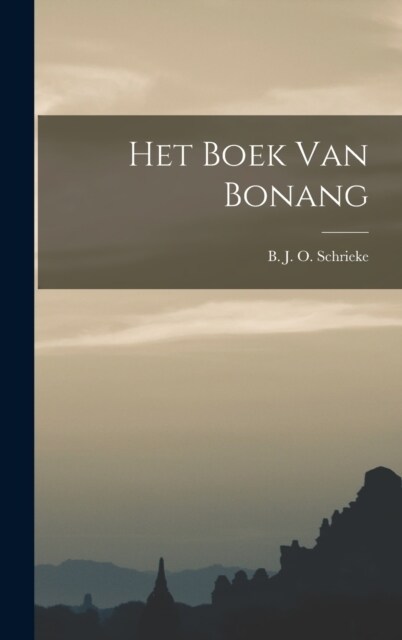 Het Boek Van Bonang (Hardcover)