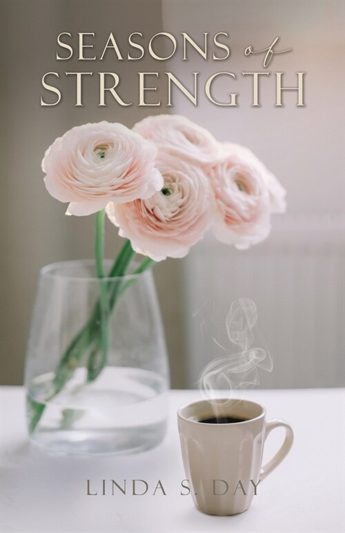 Seasons of Strength (Paperback)