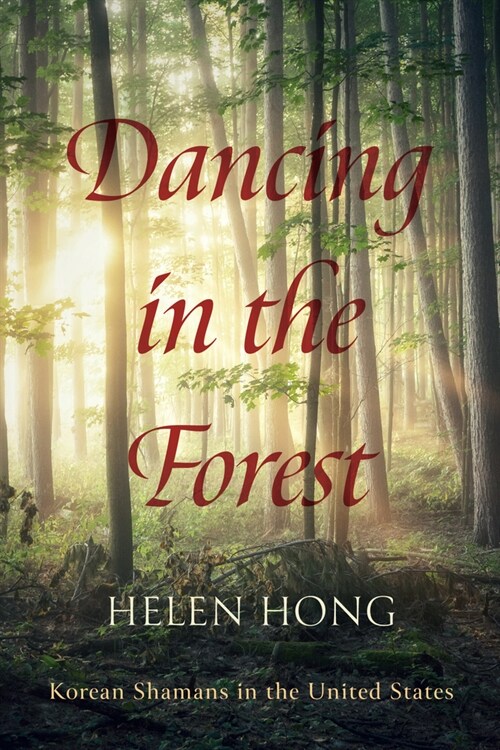 Dancing in the Forest (Hardcover)