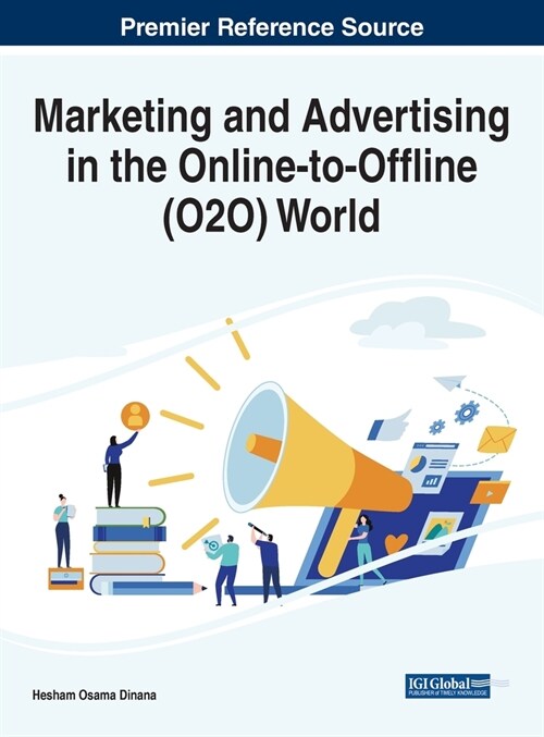 Marketing and Advertising in the Online-to-Offline (O2O) World (Hardcover)