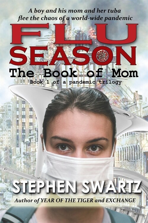 Flu Season: The Book of Mom (Paperback)