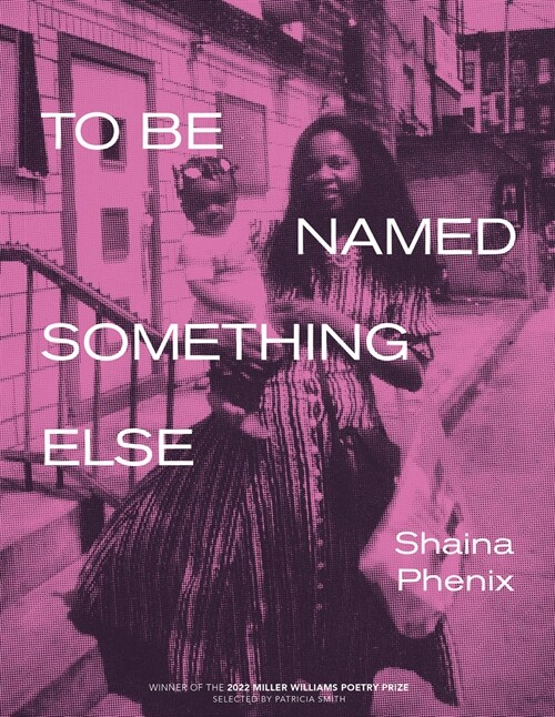 To Be Named Something Else (Paperback)