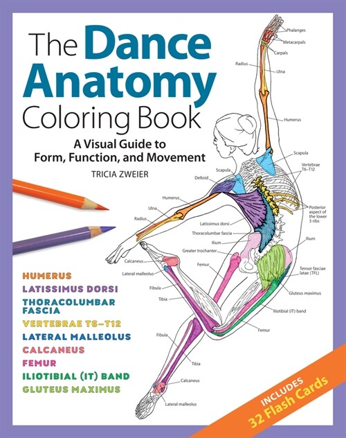 Dance Anatomy Coloring Book: A Visual Guide to Form, Function, and Movement (Paperback)