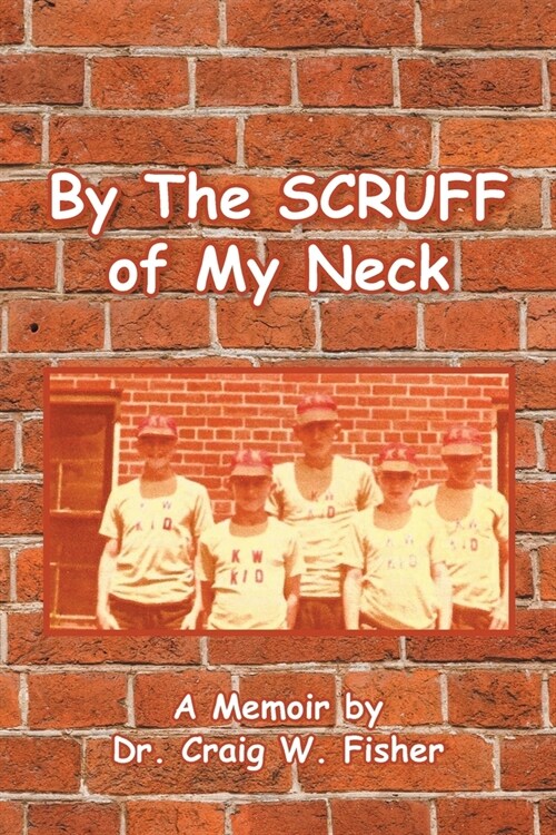 By The Scruff of My Neck (Paperback)