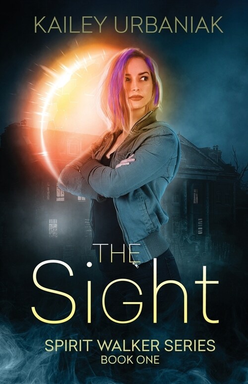 The Sight: Spirit Walker Series Book One (Paperback)