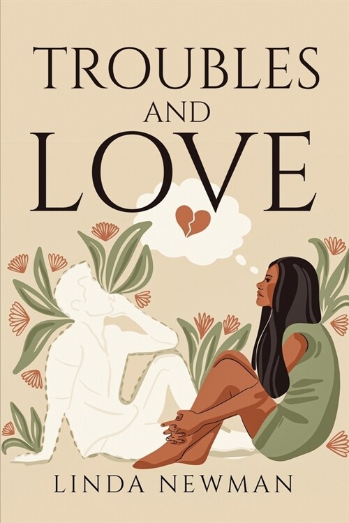 Troubles and Love (Paperback)