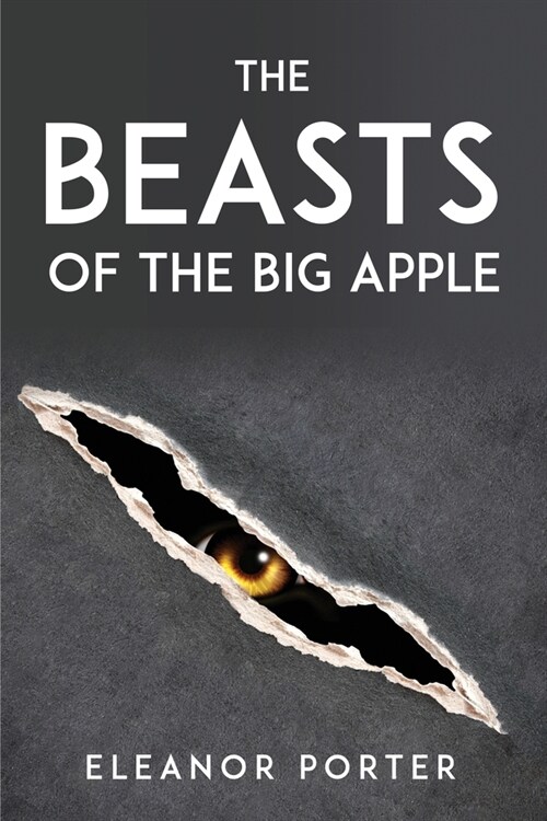 The Beasts of the Big Apple (Paperback)