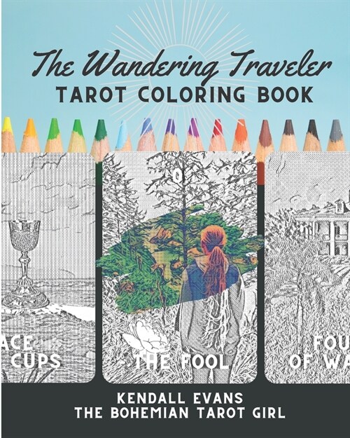 The Wandering Traveler Tarot Coloring Book (Paperback)