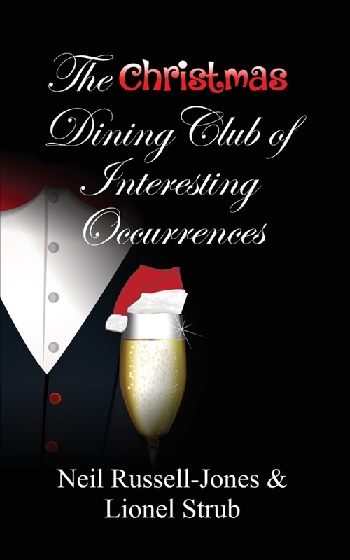 The Christmas Dining Club of Interesting Occurrences (Paperback)