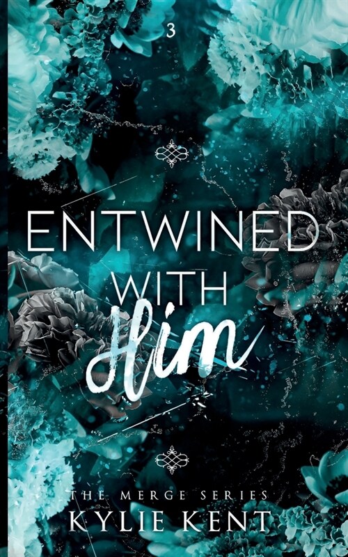 Entwined With Him: Alternative Cover (Paperback)