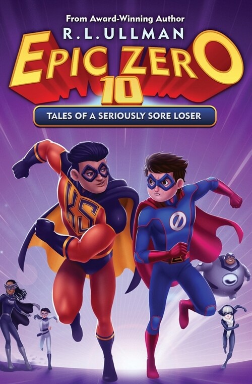 Epic Zero 10: Tales of a Seriously Sore Loser (Paperback)