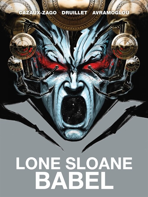 Lone Sloane: Babel (Hardcover)