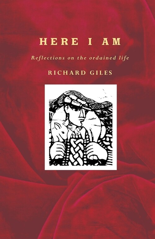 Here I Am: Reflections on the Ordained Life (Paperback)