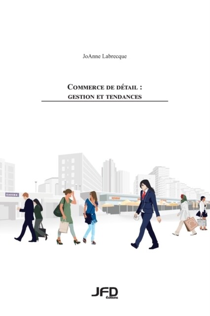 Commerce de d?ail: gestion et tendances (Paperback)