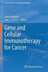 Gene and Cellular Immunotherapy for Cancer (Paperback, 2022)