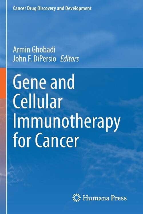 Gene and Cellular Immunotherapy for Cancer (Paperback, 2022)