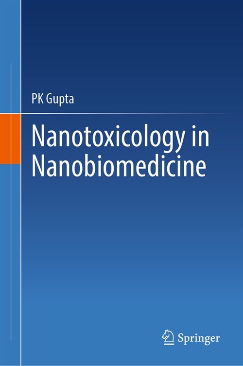 Nanotoxicology in Nanobiomedicine (Hardcover, 2023)